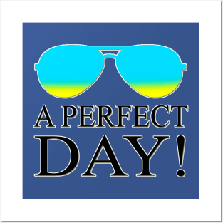 A PERFECT DAY Posters and Art